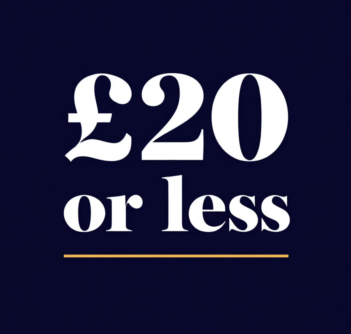 £20 or less