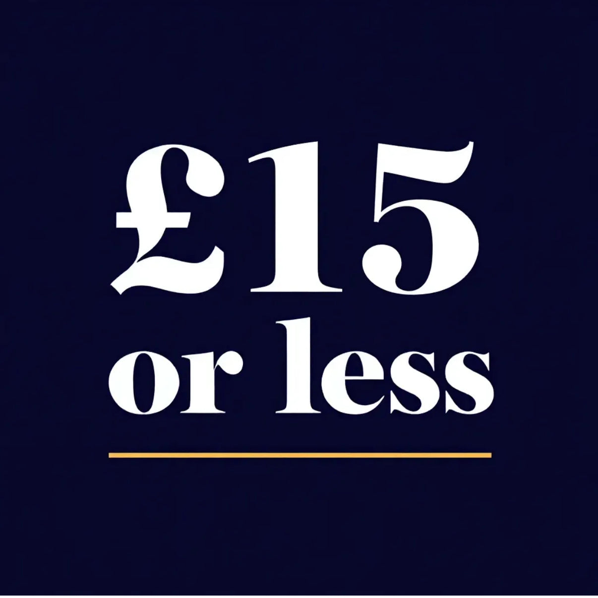£15 or less