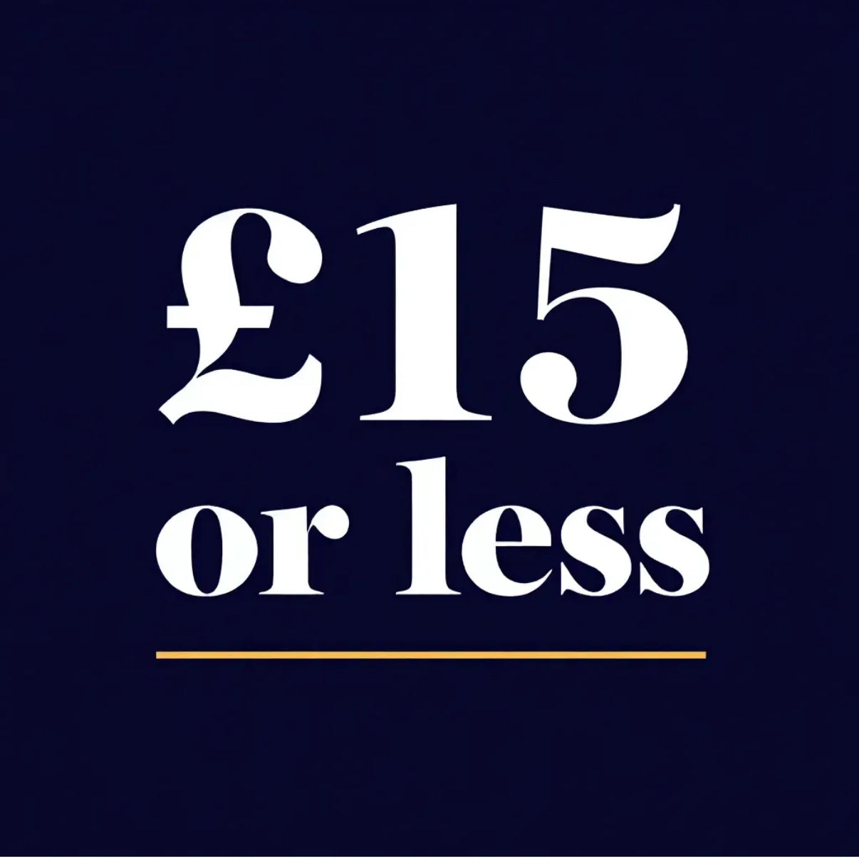 £15 or less